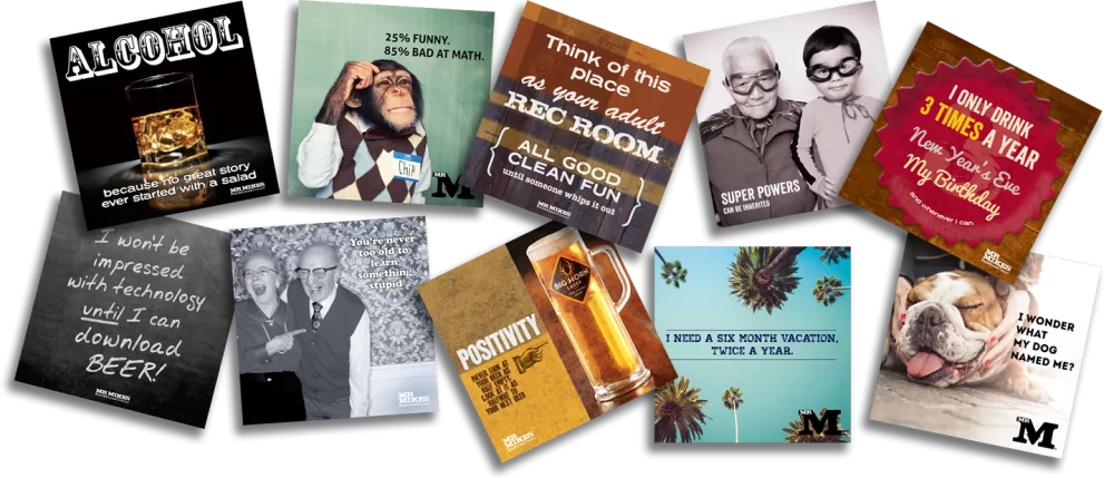 A collage of humorous Mr MIKES Steakhouse signs featuring sayings about alcohol, vacations, technology, and fun, with playful images like a chimpanzee and a bulldog.